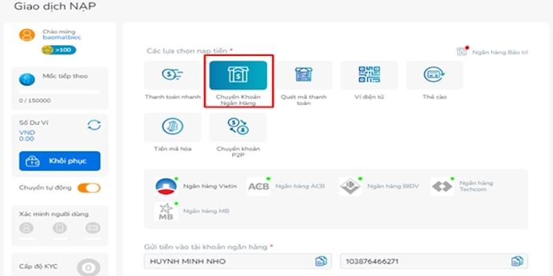 Nạp Tiền 5 Hoàn thành việc nạp tiền BK8 qua ngân hàng