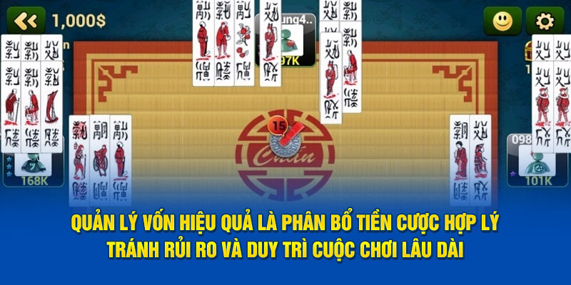 Cách Chơi Bài Chắn – Tay Mơ Cũng Thành Cao Thủ Khi Bỏ Túi Mẹo Sau 7 Quản lý vốn hiệu quả là phân bổ tiền hợp lý, tránh rủi ro và duy trì cuộc chơi lâu dài