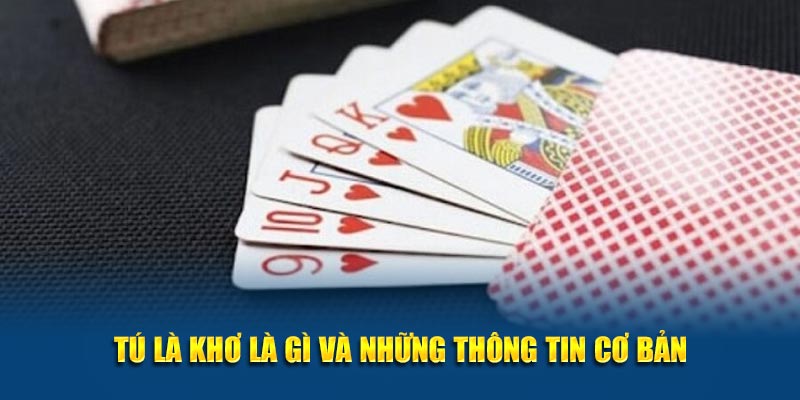 Tú Lơ Khơ Là Gì? - Giải Đáp Khái Niệm & Luật Chơi Hiệu Quả Tại BK8 5 Khái niệm tú là khơ là gì? Và những thông tin cơ bản